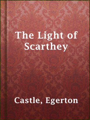 cover image of The Light of Scarthey